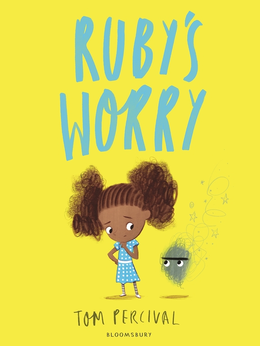 Title details for Ruby's Worry by Tom Percival - Available